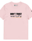 "Don't Trust, Verify" T-Shirt Pink