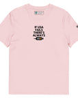"If USA Fails, There's Always USB" T-Shirt Pink