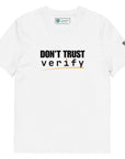 "Don't Trust, Verify" T-Shirt White