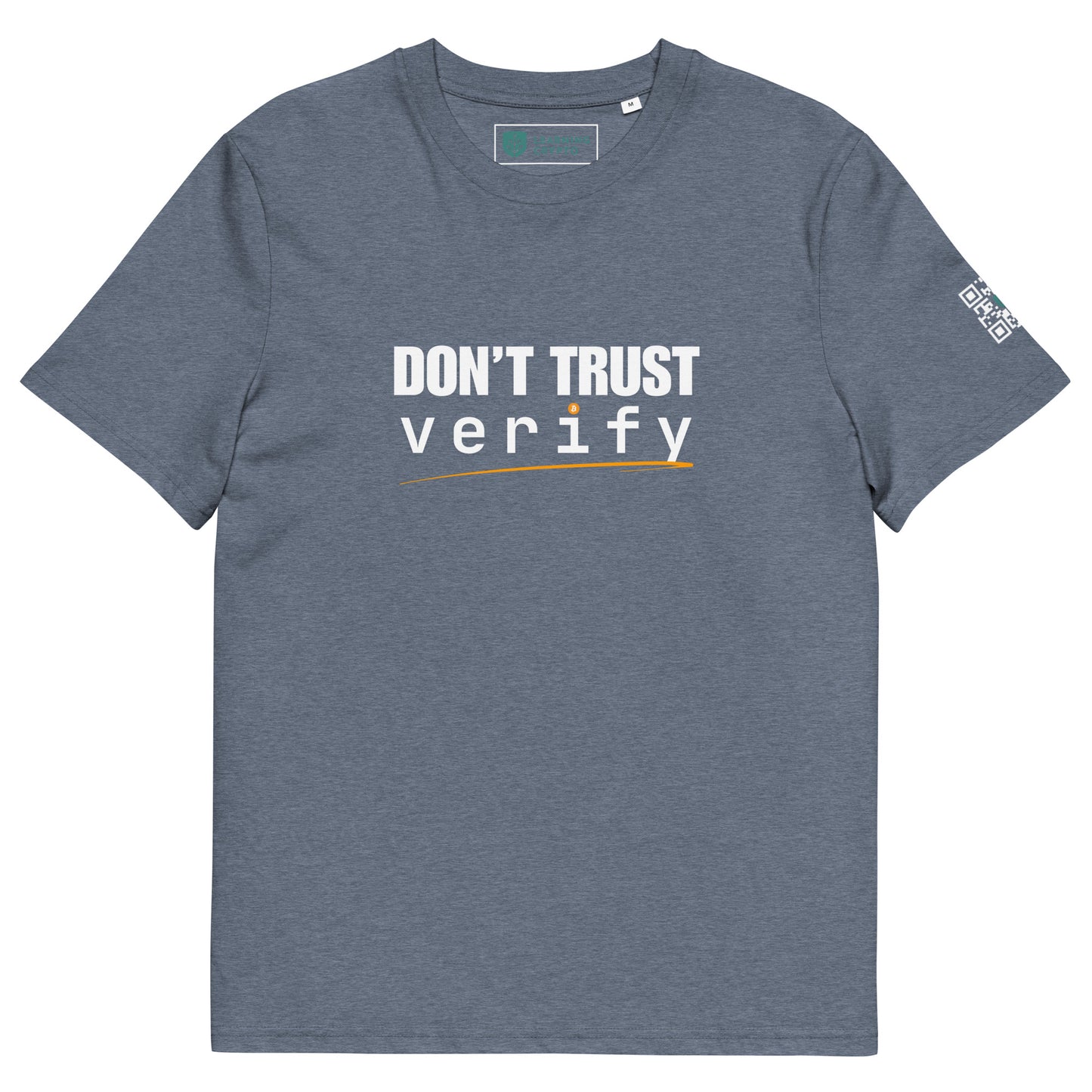 Don't Trust Verify Bitcoin T-Shirt - 100% Organic Cotton